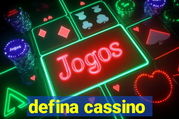 defina cassino